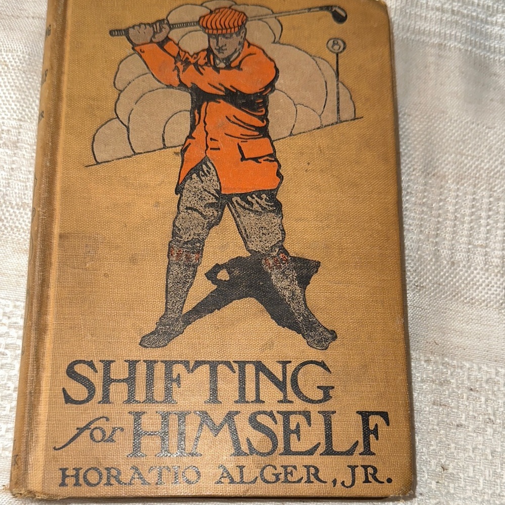 Vintage Book 'Shifting for Himself' by Horatio Alger Jr.